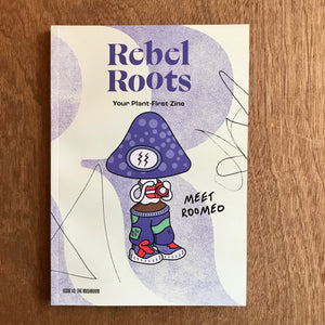 Rebel Roots Issue 3