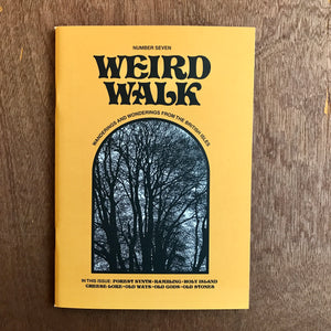 Weird Walk Issue 7