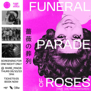 26/10/23 - Film Stock Film Night - Funeral Parade Of Roses
