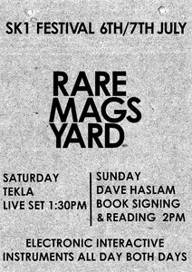 06/07/19 - 07/07/19 - SK1 Festival Rare Mags Yard Events