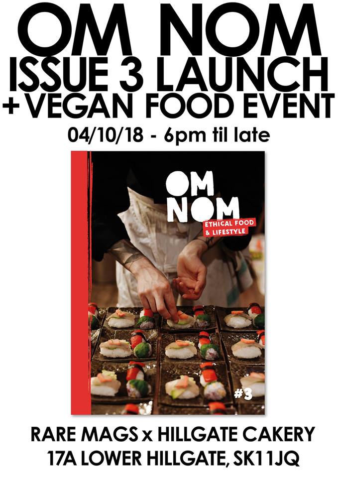 04/10/2018 - Om Nom Issue 3 Launch Party w/Vegan Feast
