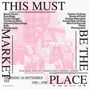19/09/19 - This Must Be The Market Place - YES MCR