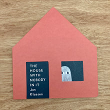 The House With Nobody In It