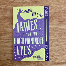 Ladies Of The Rachmaninoff Eyes