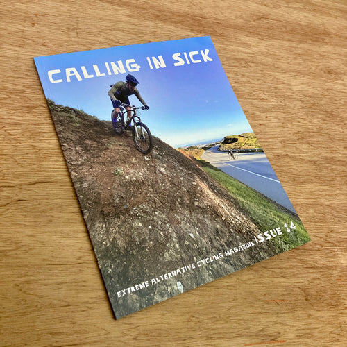 Calling In Sick Issue 14