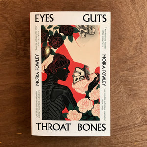 Eyes Guts Throat Bones