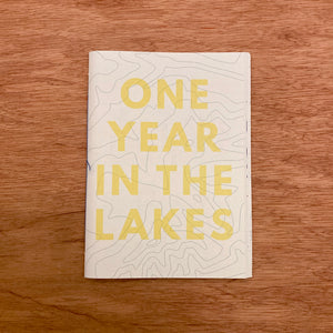 One Year In The Lakes