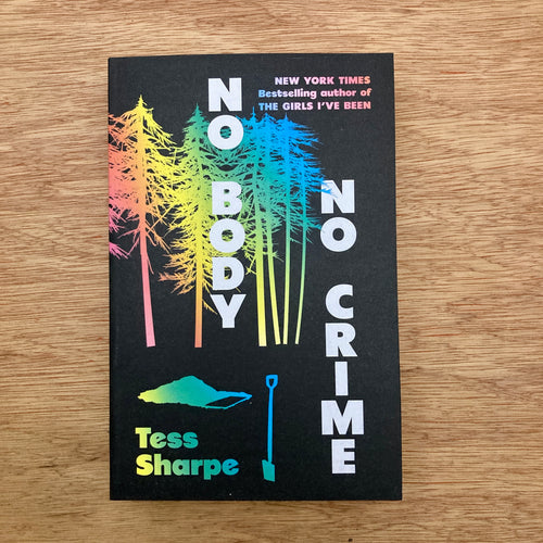 No Body No Crime (Signed Copies)