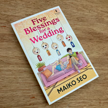 Five Blessings For A Wedding