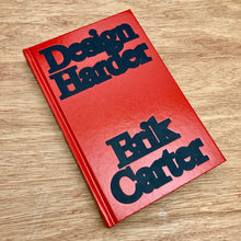 Design Harder