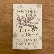 A Wonder-Book for Girls and Boys