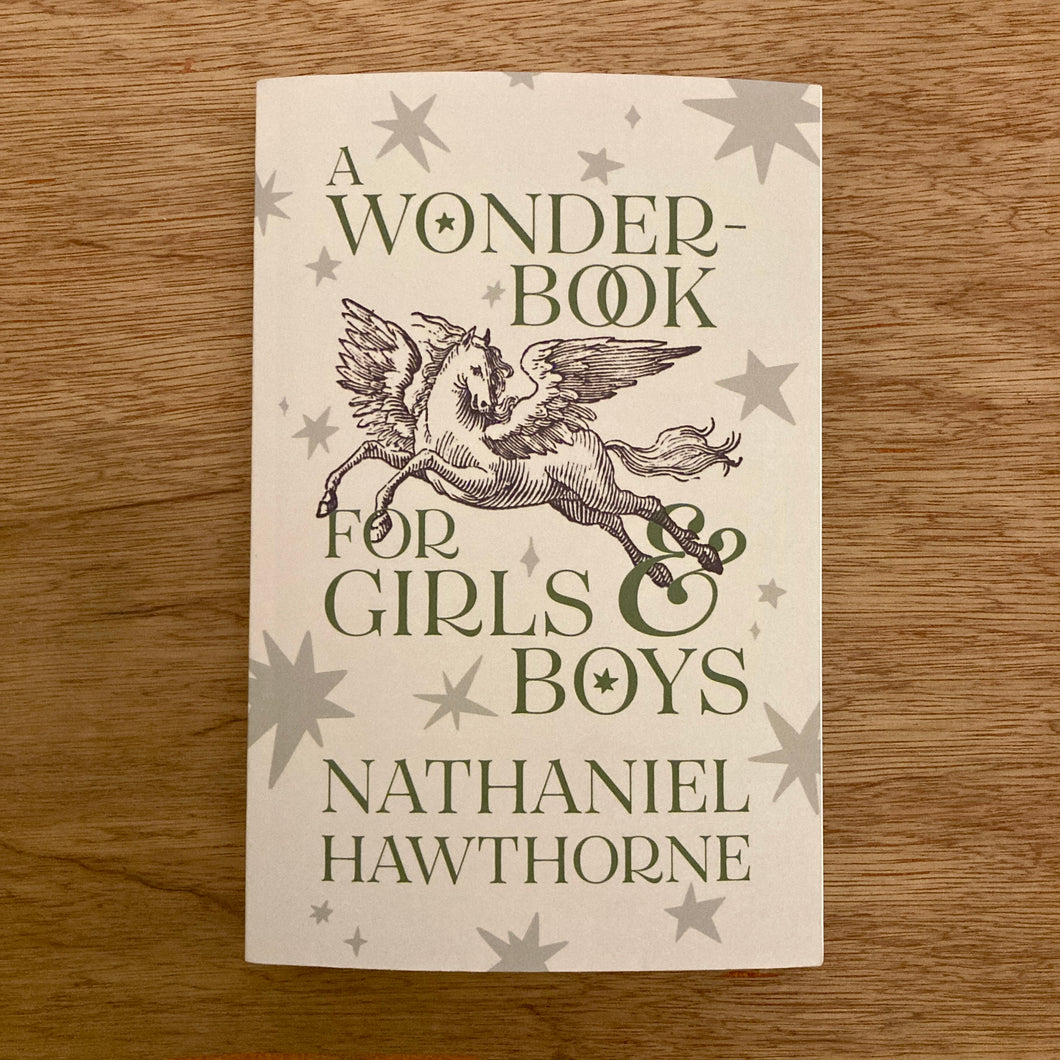 A Wonder-Book for Girls and Boys