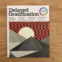 Delayed Gratification Issue 62