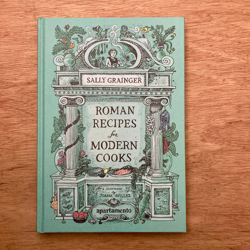 Roman Recipes For Modern Cooks