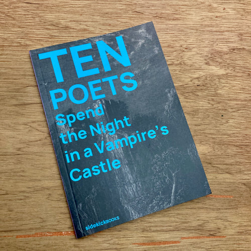 Ten Poets Spend The Night In A Vampire's Castle