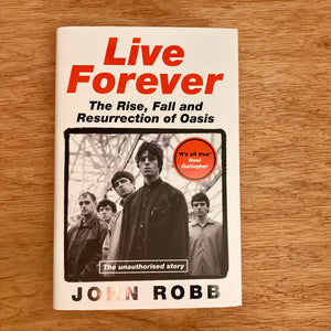 Live Forever (Signed Copies)