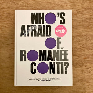 Who's Afraid of Romanée-Conti?