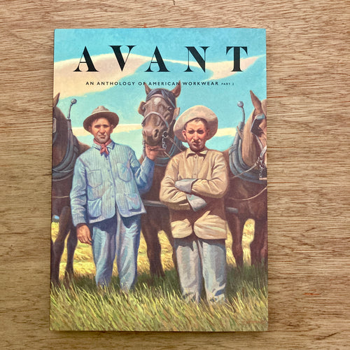 Avant - American Workwear Part 2