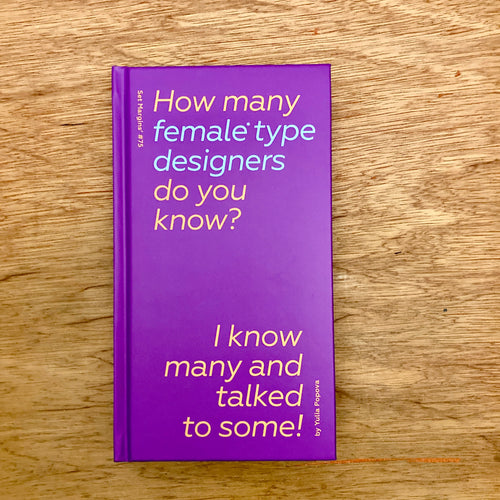 How Many Female Type Designers Do You Know?