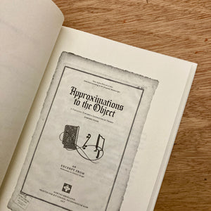 Commentary On The Oeuvre Of Approximations To The Object