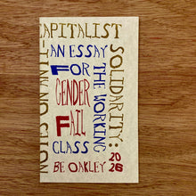Notes on Anti-capitalist Solidarity: An Essay for the Working Class Artist
