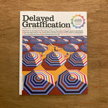 Delayed Gratification Issue 56