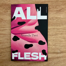 All Flesh (Signed Copies)