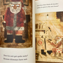 How Does Santa Go Down The Chimney?