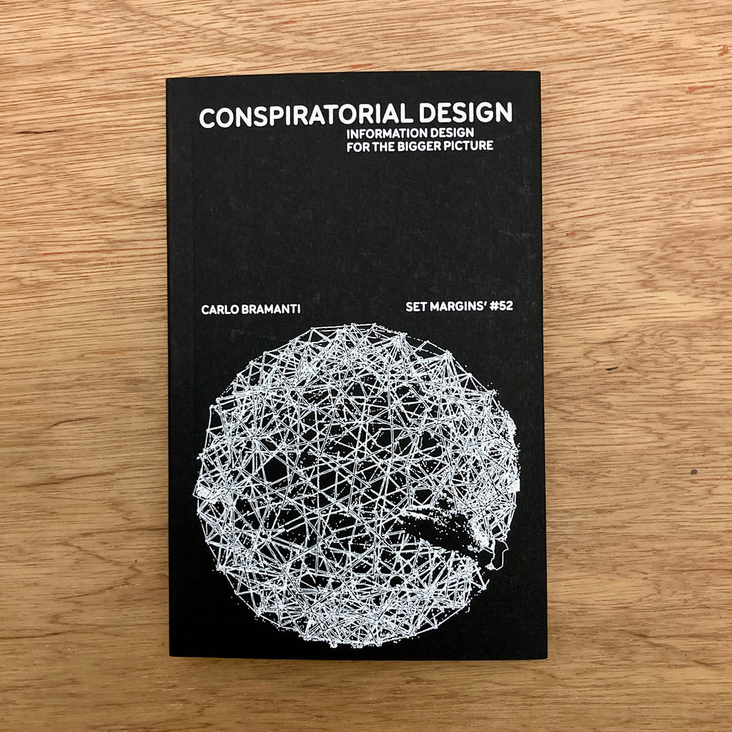 Conspiratorial Design