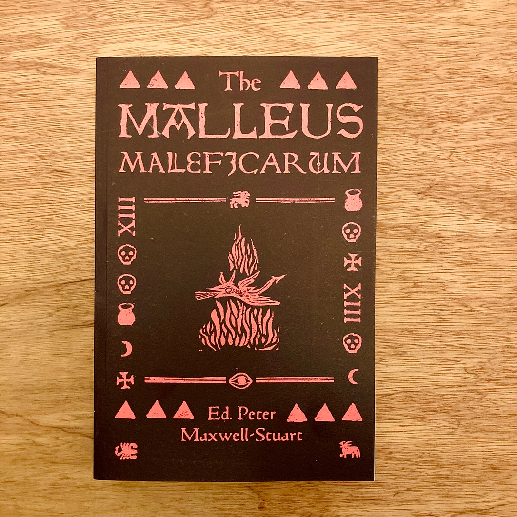 The Malleus Maleficarum