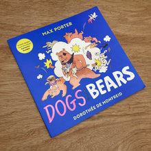 Dogs And Bears (Signed Copies)