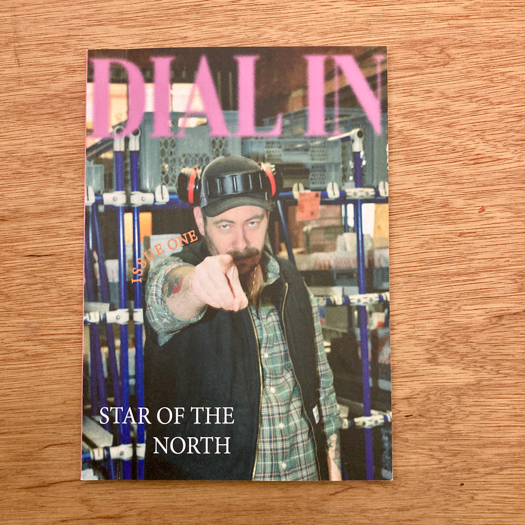 Dial In Issue 1