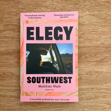 Elegy, Southwest