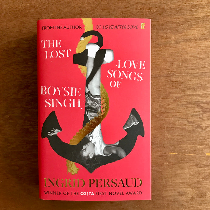 The Lost Love Songs Of Boysie Singh (Signed Copies)