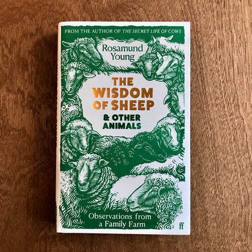 The Wisdom Of Sheep & Other Animals (Signed Copies)