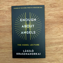 Enough About Angels