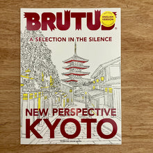 Brutus - New Perspective On Kyoto