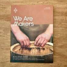 We Are Makers Issue 17