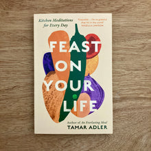Feast On Your Life
