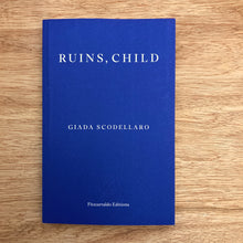 Ruins, Child (Signed Copies)