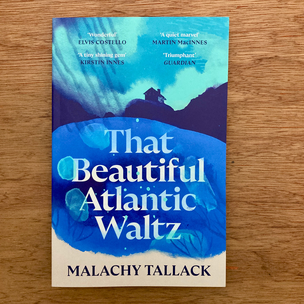 That Beautiful Atlantic Waltz