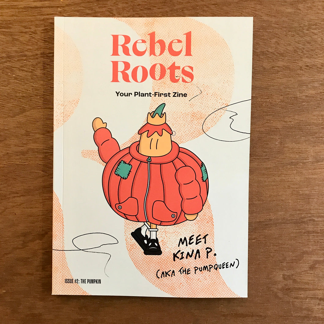 Rebel Roots Issue 2
