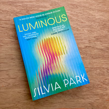 Luminous (Signed Copies)