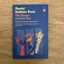 The Dance and the Fire