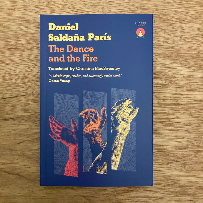 The Dance and the Fire