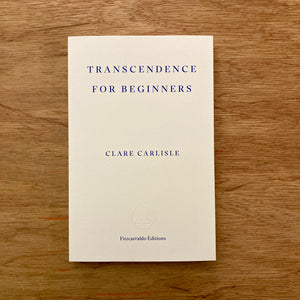 Transcendence For Beginners (Signed Copies)