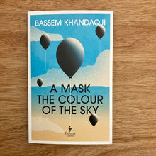 A Mask The Colour Of The Sky