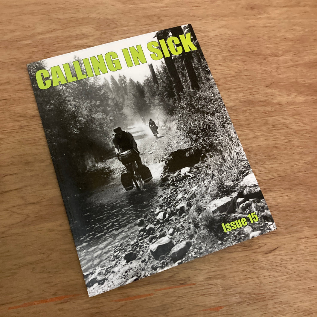 Calling In Sick Issue 15