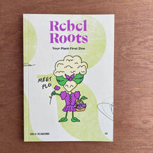 Rebel Roots Issue 4