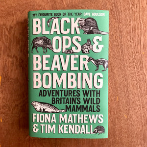 Black Ops & Beaver Bombing